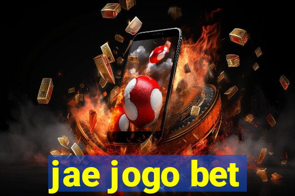 jae jogo bet